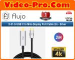 Flujo X-31-S USB C to Mini-Display Port Cable 2m - Silver