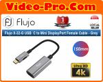 Flujo X-32-G USB  C to Mini DisplayPort Female Cable - Grey